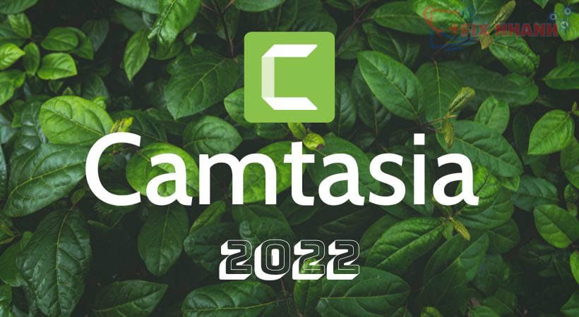 Download Camtasia 2022 mới nhất | Kèm hướng dẫn kích hoạt