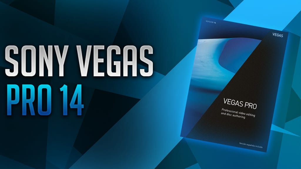 Download Sony Vegas Pro | Kèm hướng dẫn kích hoạt miễn phí